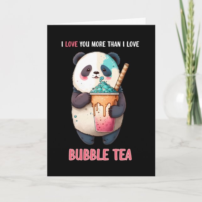 Te amo más que la tarjeta de panda de té burbuja (Anverso)