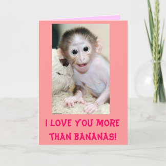 "Te amo más que plátanos!" La tarjeta de la