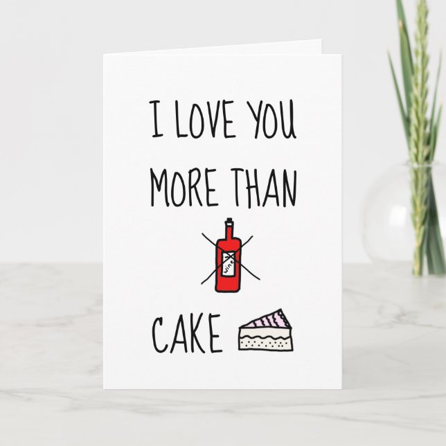 TE AMO MÁS QUE,  Tarjeta divertida del Día de San  (Anverso)