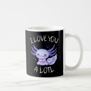 Te amo mucho Axolotl enamorado Taza de café
