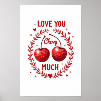 Te Amo Mucho Cereza Impresión de Póster Rojo Disco
