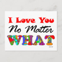 "Te amo no importa qué" postal