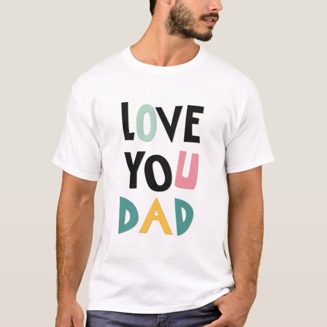 Te Amo Papá Camiseta de Hombre (Anverso)
