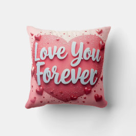 Te amo por siempre almohada - regalo El día de San
