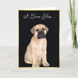Te amo tarjeta de saludo de Bullmastiff Puppy