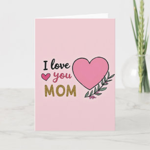 Te Amo Tarjeta Especial Mamá