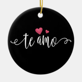 Te Amo Te Amo Valentín Español | Ornamento