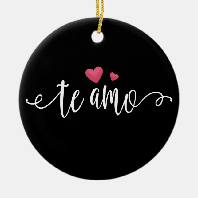 Te Amo Te Amo Valentín Español | Ornamento (Frente)