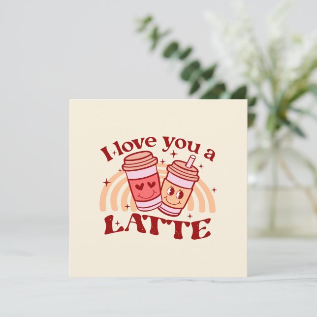 Te Amo Un Latte (Anverso de pie)