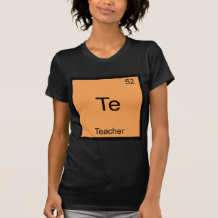 Te - Camiseta divertida del símbolo del elemento d