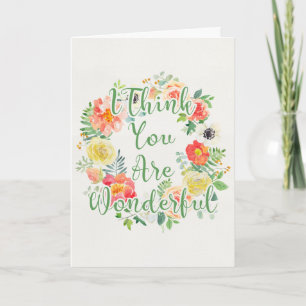 Te Considero Maravilloso - Tarjeta Floral de Acuar