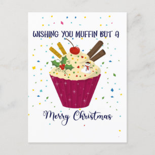 Te deseo un muffin pero una tarjeta de navidad