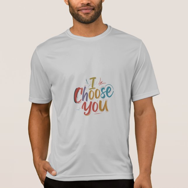 "Te Elijo - Camiseta (Anverso)