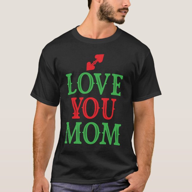 te encanta mamá diseño de camisetas (Anverso)