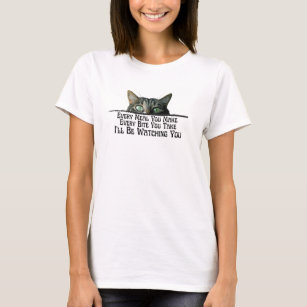 Te estaré vigilando la graciosa camiseta de gato