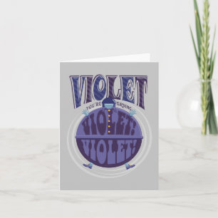 ¡Te estás volviendo violeta, Violet!