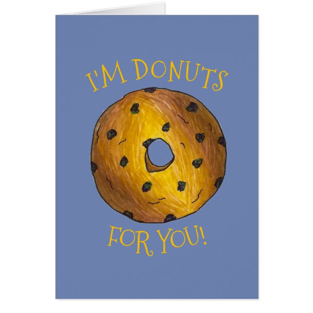 Te estoy haciendo donuts para el amor de los dulce (Frente)