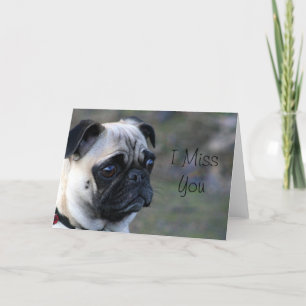 Te extraño la tarjeta de saludo de pug
