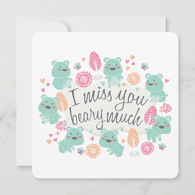 "Te extraño mucho BEARY" tarjeta de felicitación (Anverso)
