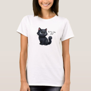 ¿Te Gusta Mí Camiseta De Gato Negro?
