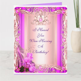 Te he oído que tenemos una tarjeta de cumpleaños