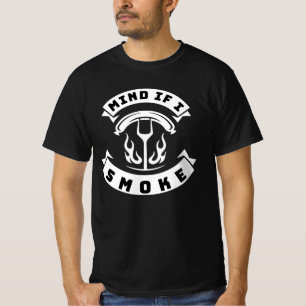 ¿Te importa si fumo Camiseta divertida de parrilla