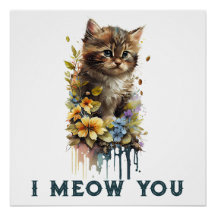 Te Meow Kitty Poster