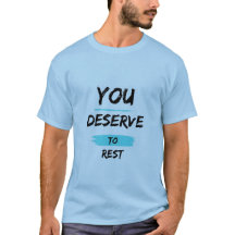 Te Mereces Descansar – Camiseta de Autocuidado Con