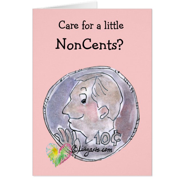 ¿Te preocupas por un poco de NonCents? Tarjeta (Frente)
