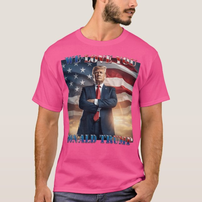 Te queremos camiseta Donald Trump (Anverso)