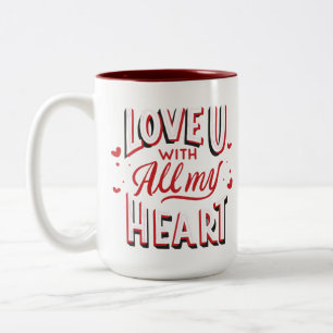 Te quiero con todos mis tazas de café de corazón