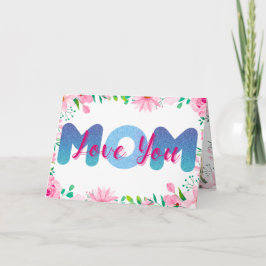 Te quiero, mamá, tarjeta de Día de la Madre de fot