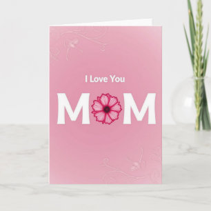 Te Quiero Mamá Tarjeta de Flor de Fucsia