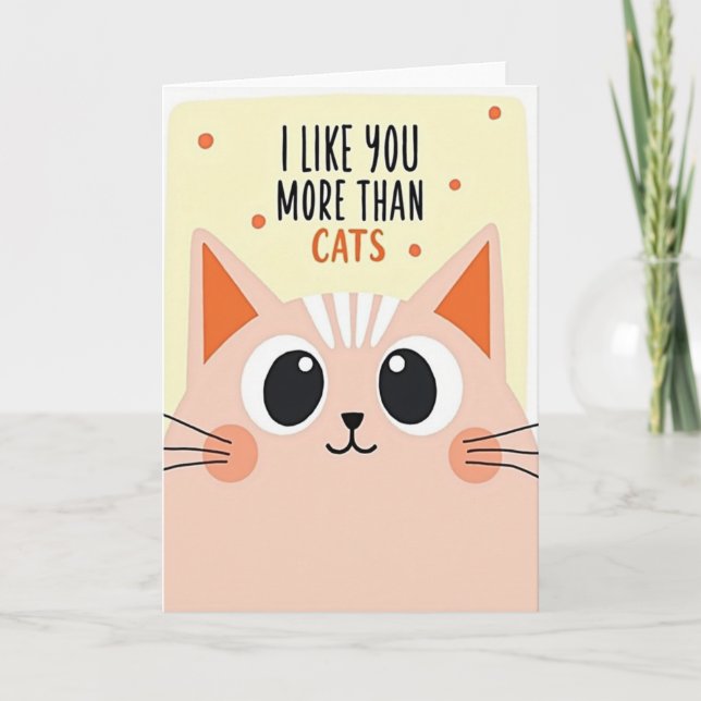 Te Quiero Más Que a los Gatos Tarjeta (Anverso)