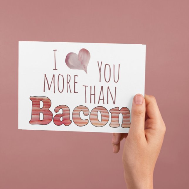 Te Quiero Más Que al Tocino Tarjeta Postal (Subido por el creador)