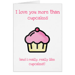 ¡Te quiero más que cupcakes! Tarjeta del día de la
