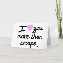 Te Quiero Más Que Tarjeta Crisps