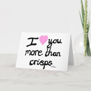 Te Quiero Más Que Tarjeta Crisps