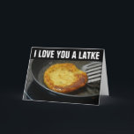 TE QUIERO MUCHO LATKE Tarjetas para todas las ocas<br><div class="desc">TE QUIERO MUCHO LATKE. Para cualquier ocasión. En blanco por dentro para que puedas escribir tu propio mensaje.</div>