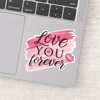 Te quiero para siempre pegatina