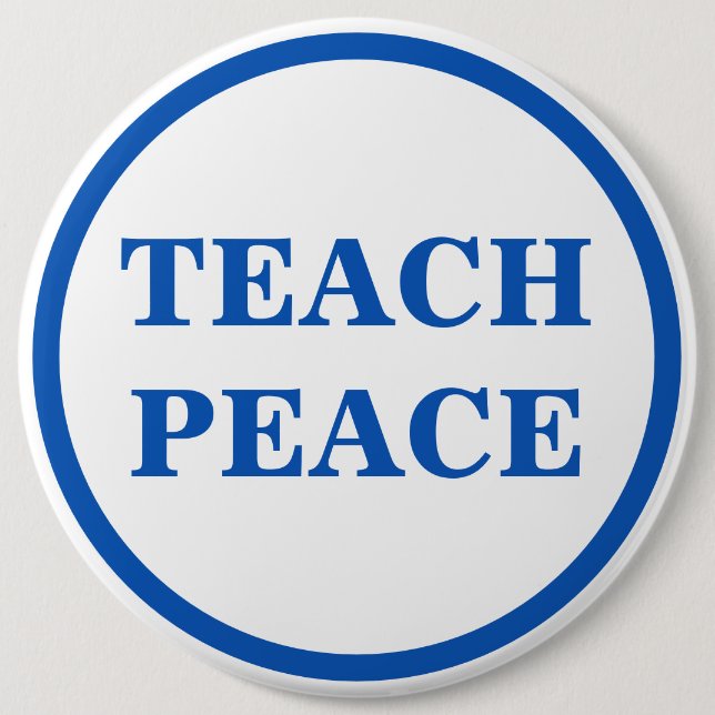 Teach Peace, botón (Anverso)