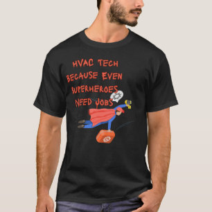 Técnico de HVAC Camiseta Divertida – Porque Inclus