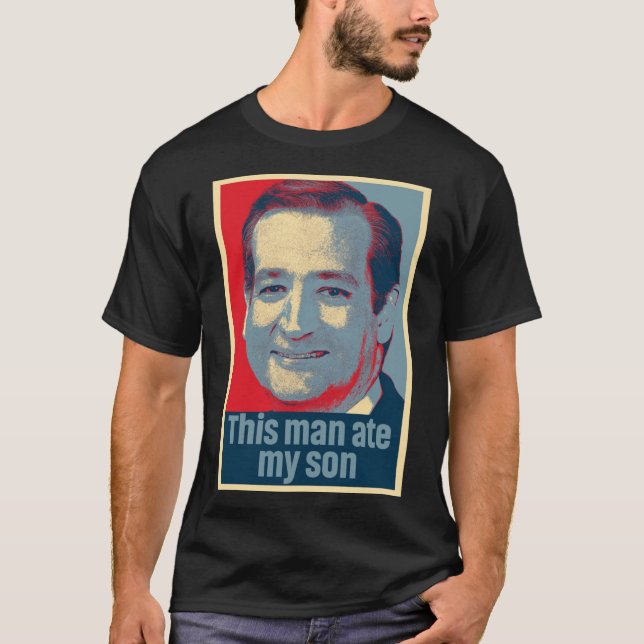 Ted Cruz Este Hombre Se Comía La Camiseta Clásica  (Anverso)