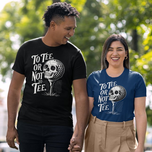 Tee or Not To Tee - Elegante Camiseta divertida de (Subido por el creador)