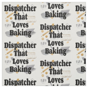 Tela A Dispatcher le encanta hacer