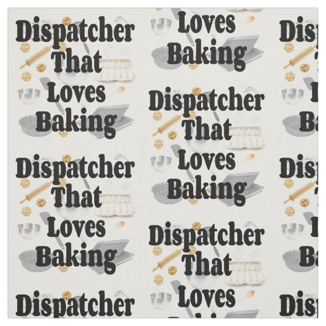 Tela A Dispatcher le encanta hacer (Retal)