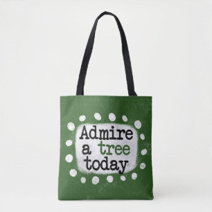 Tela Bolso de mano con la frase Admira Un Árbol Hoy