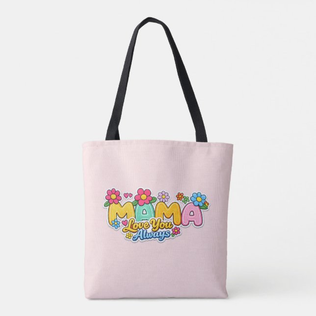 Tela 🌸👜 Bolso de mano “Mamá te ama siempre” (Reverso)