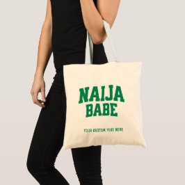 Tela Bolso de mano personalizado Naija Babe Orgullo Nig