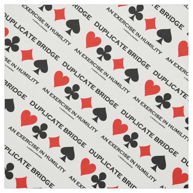 Tela Duplicate Bridge An Exercise In Humility Humor (Retal)